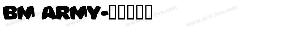 BM army字体转换